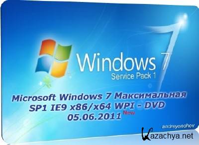 Microsoft Windows 7  SP1 IE9 x86/x64 WPI - DVD 05.06.2011