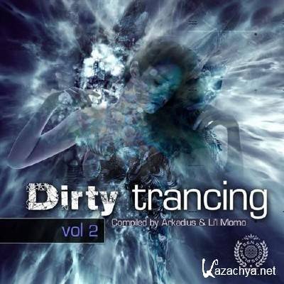Dirty Trancing Vol. 2 (2011)