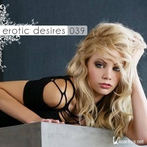 VA - Erotic Desires Volume 039 (2011) MP3