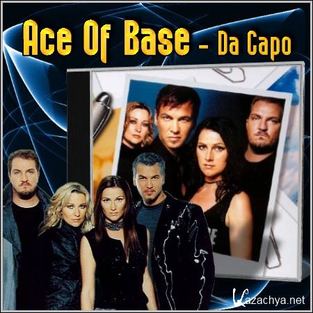 Ace Of Base - Da Capo (2002/mp3)