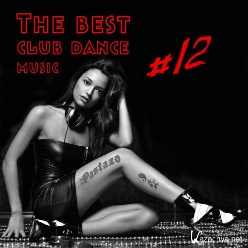 VA - The best club dance music #12 (2011)