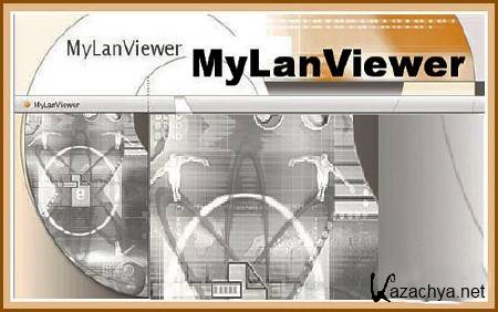 MyLanViewer v4.7.3
