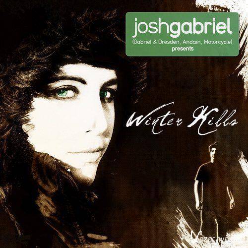 Josh Gabriel  Winter Kills (2011)