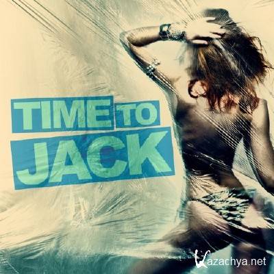 VA - Time To Jack (2011)