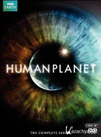 BBC:   ( 1 - ) / BBC: Human planet (Episode 1 - Oceans) (2011/HDTVRip)