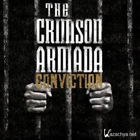 The Crimson Armada - Conviction (2011)