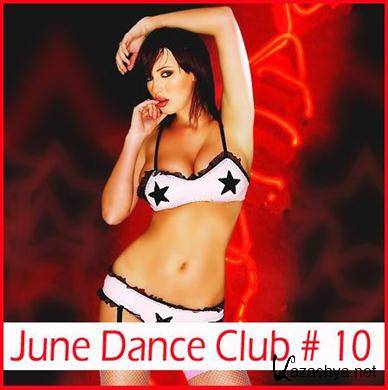 VA - June Dance Club # 10 (2011).MP3