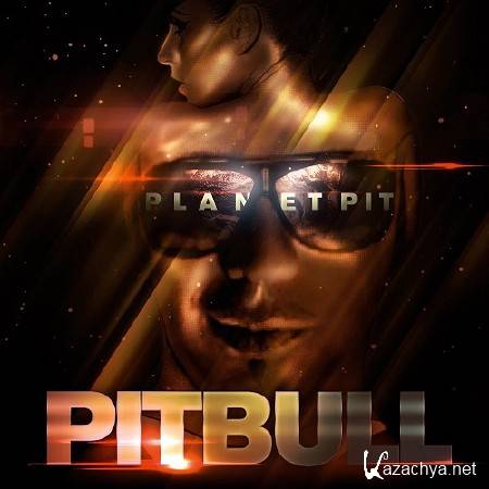 Pitbull - Planet Pit (Deluxe Edition) [GroupRip] (2011)
