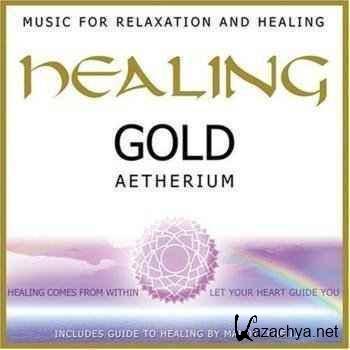 Aetherium - Healing Gold (2009)FLAC