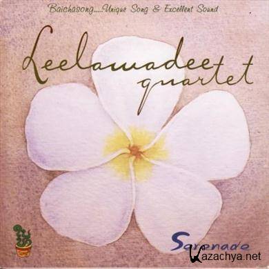 Leelawadee Quarter - Serenade (2010)FLAC