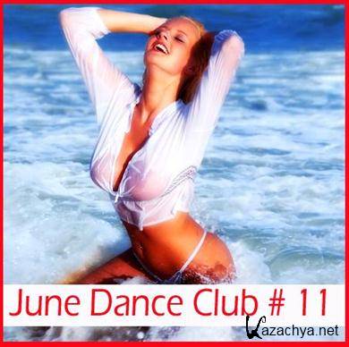 VA - June Dance Club # 11 (2011).MP3