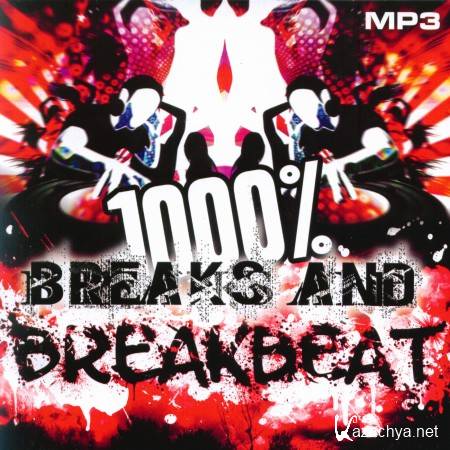 1000% Breaks And Breakbeat (2011)