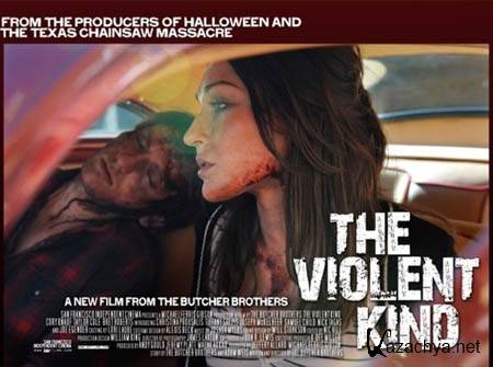    / The Violent Kind (2010/HDRip/1.37)