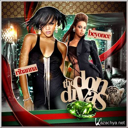  Rihanna Ft. Beyonce - The Don Divas (2009)