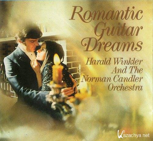 Harald Winkler And The Norman Candler Orchestra - Romantic Guitar Dreams (1985)