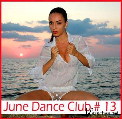 VA - June Dance Club # 13 (2011).MP3