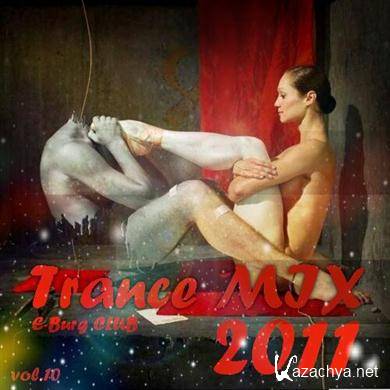 VA - E-Burg CLUB - Trance MiX 2011 vol.10 (2011).MP3