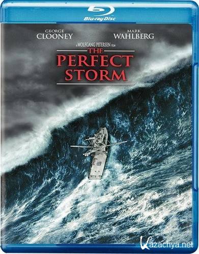   / The Perfect Storm (2000) Blu-Ray + Remux + BDRip + DVD9 + HQRip