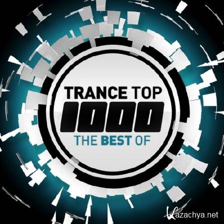Trance Top 1000: The Best Of (2010)