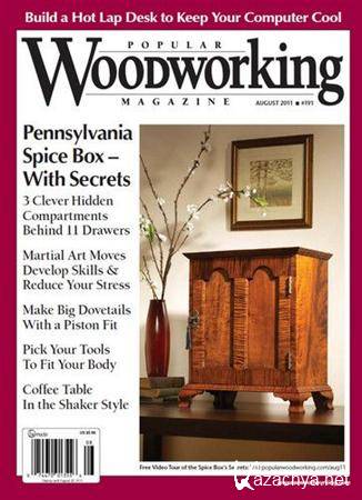 Popular Woodworking - August 2011 (No.191)