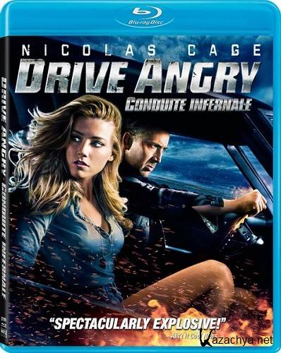   / Drive Angry (2011) BDRip + HDRip + AVC