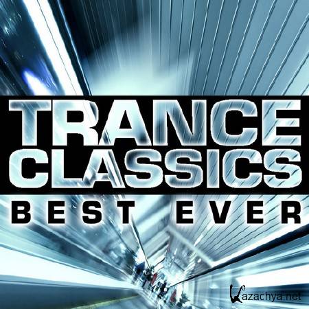 Trance Classics: Best Ever (2011)