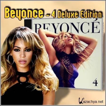 Beyonce - 4 Deluxe Edition (2011/mp3)