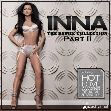 Inna - The Remix Collection. Part 2 (2011)