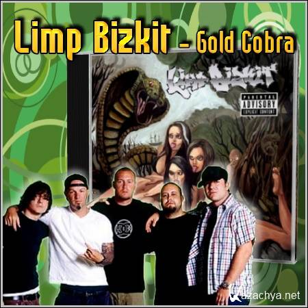Limp Bizkit - Gold Cobra (2011/mp3)