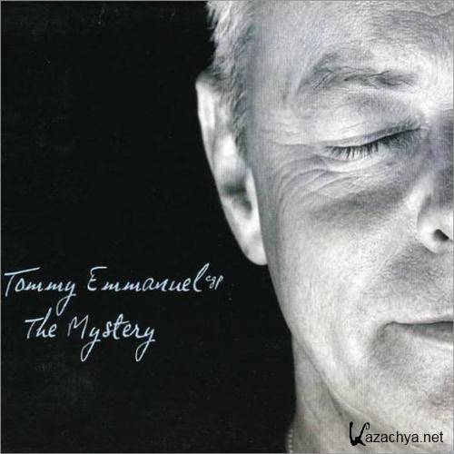 Tommy Emmanuel - The Mystery (2006) MP3