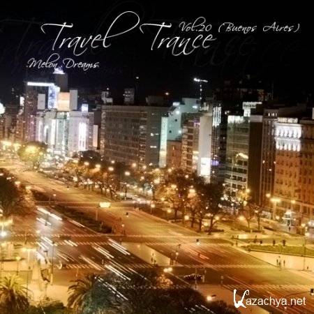 Trance Travel Vol.20 (Buenos Aires) (2011) MP3