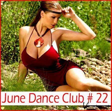 VA - June Dance Club # 22 (2011)