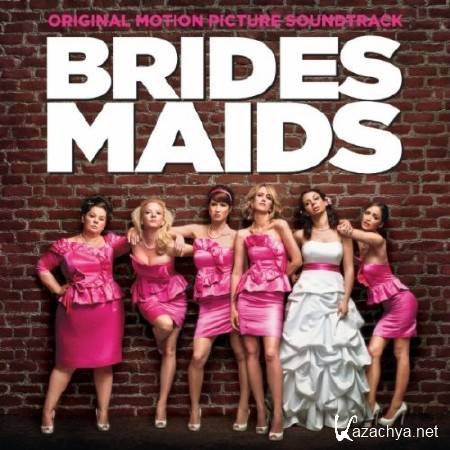 OST -    / Bridesmaids (2011)