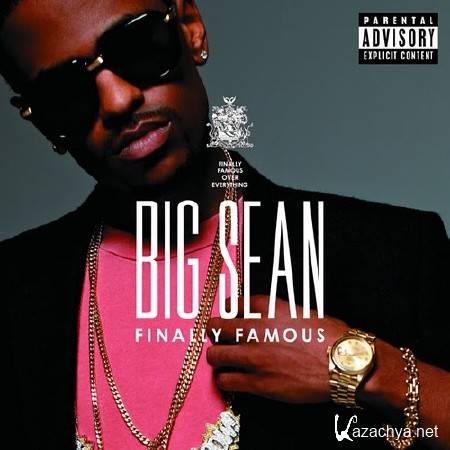 Big Sean - Finally Famous (iTunes Deluxe Edition) (2011)