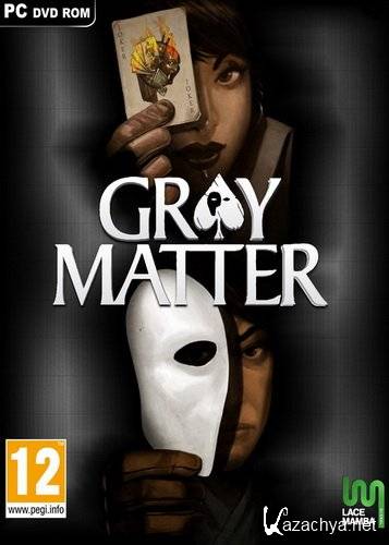 Gray Matter:   (2011/RUS/ENG/PC/L)