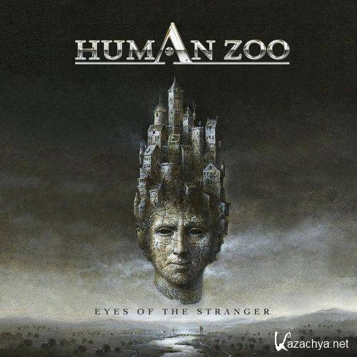 Human Zoo - Eyes Of The Stranger (2011)