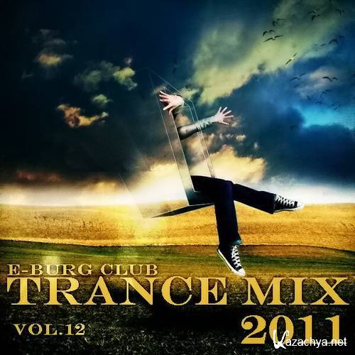E-Burg CLUB - Trance MiX 2011 vol.12 (2011)