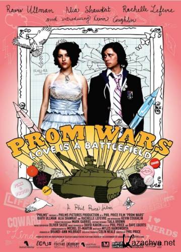    / Prom Wars: Love Is a Battlefield (2008) DVDRip