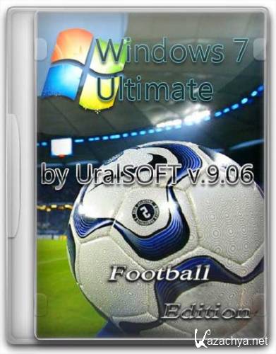 Windows 7 Ultimate UralSOFT 9.06 Football Edition x86 Rus