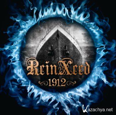 ReinXeed - 1912 (2011)