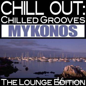 VA - Chill Out Chilled Grooves Mykonos (The Lounge Edition) (2011).MP3
