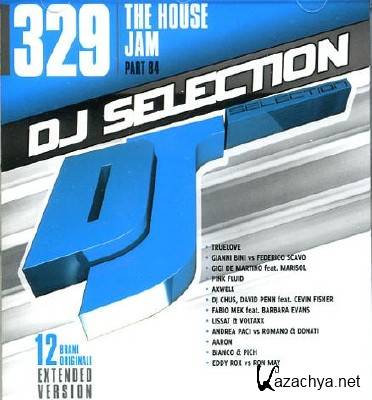 VA - DJ Selection Vol. 329  The House Jam Part. 84 (2011)