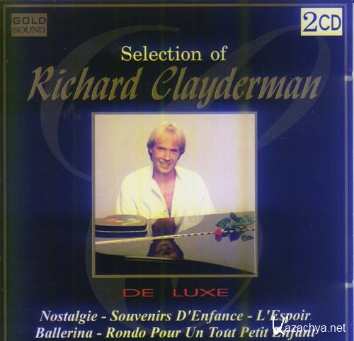 Richard Clayderman - Selection of Richard Clayderman - De Lux (1995)
