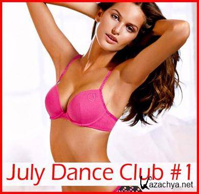 VA - July Dance Club # 1 (2011).MP3