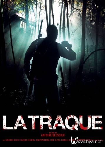  / La Traque (2010) DVDRip