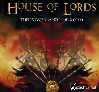 House Of Lords - The Power And The Myth (2004)