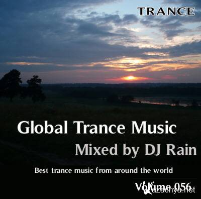 DJ Rain - Global Trance Music Vol. 056