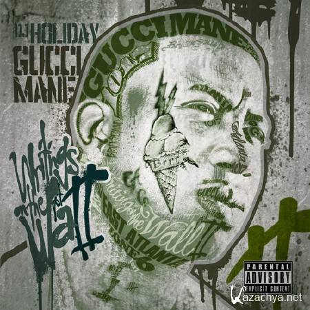 Gucci Mane - Writings On The Wall 2 (2011)