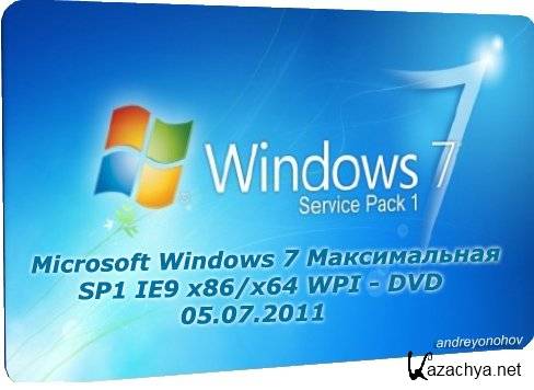 Microsoft Windows 7  SP1 IE9 x86/x64 WPI - DVD 05.07.2011