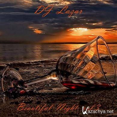 DJ Lazar - Beautiful Night vol.3 (2011).MP3